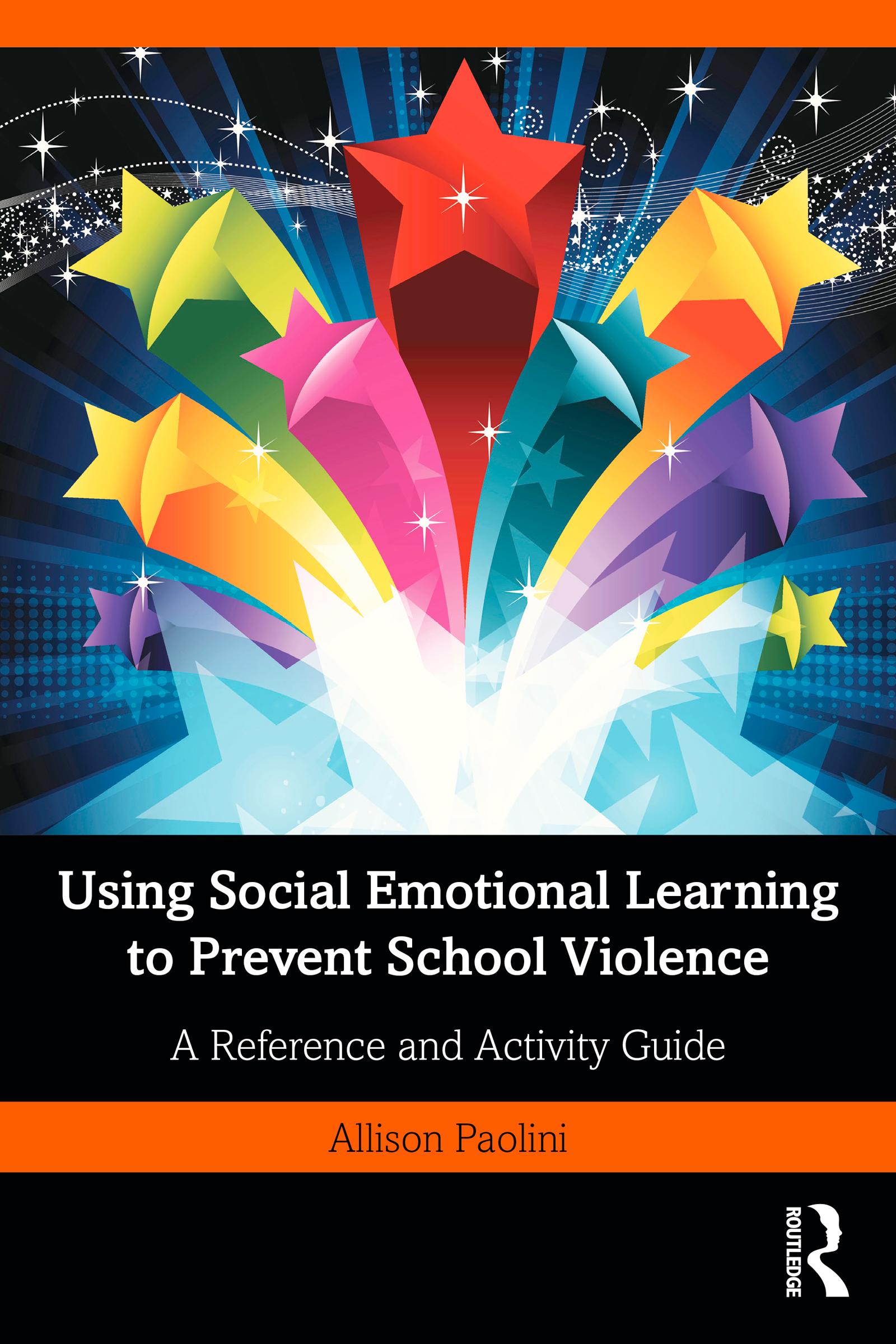 Using Social Emotional Learning to Prevent School Violence