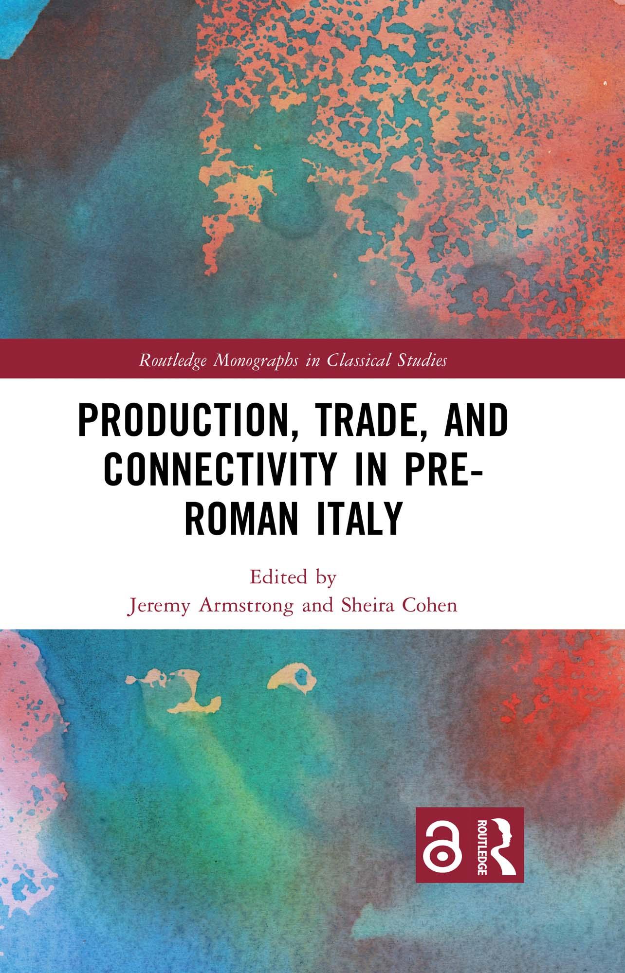 Production, Trade, and Connectivity in Pre-Roman Italy