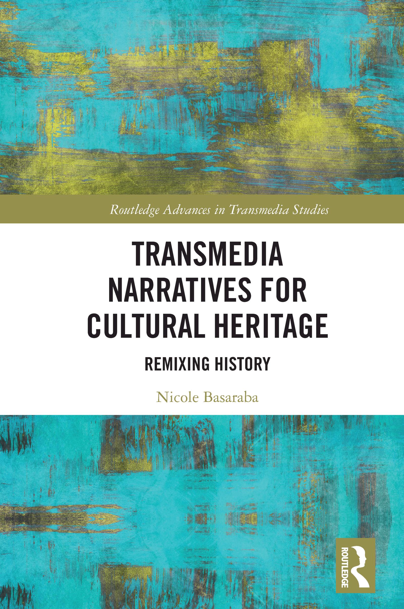 Transmedia Narratives for Cultural Heritage