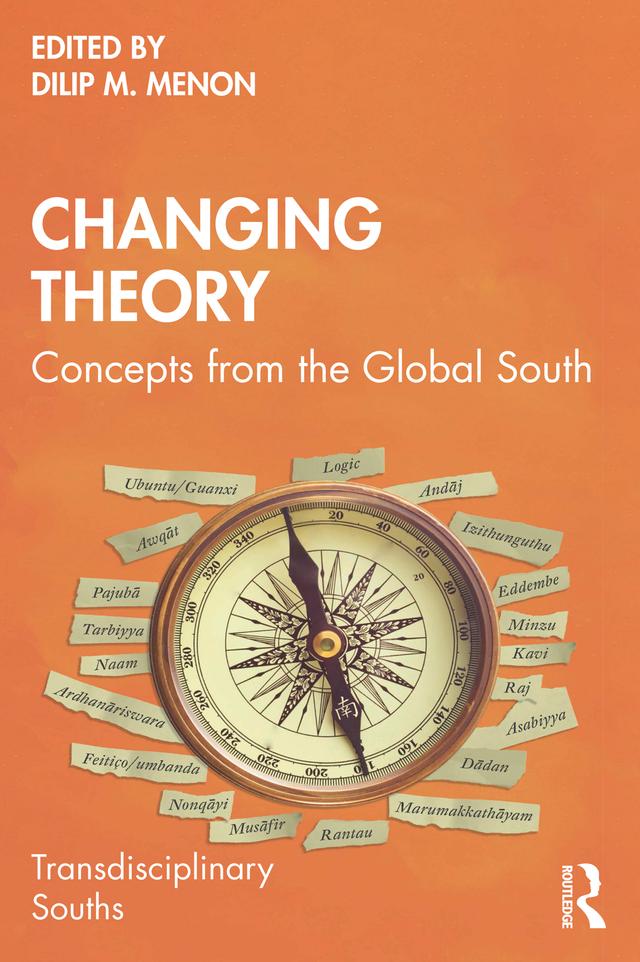Changing Theory by Dilip M Menon