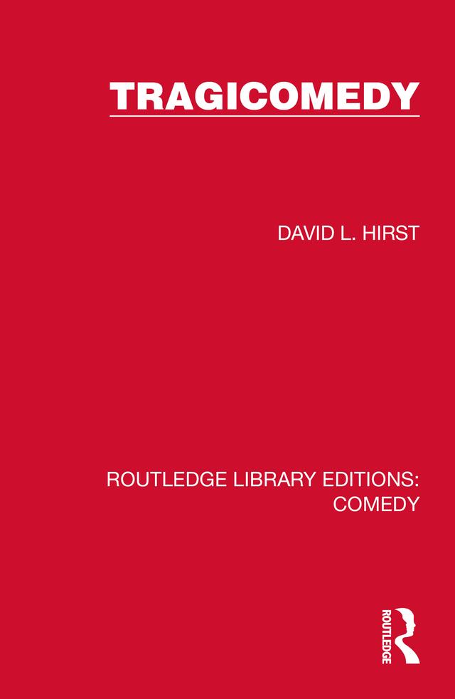 Tragicomedy by David L. Hirst