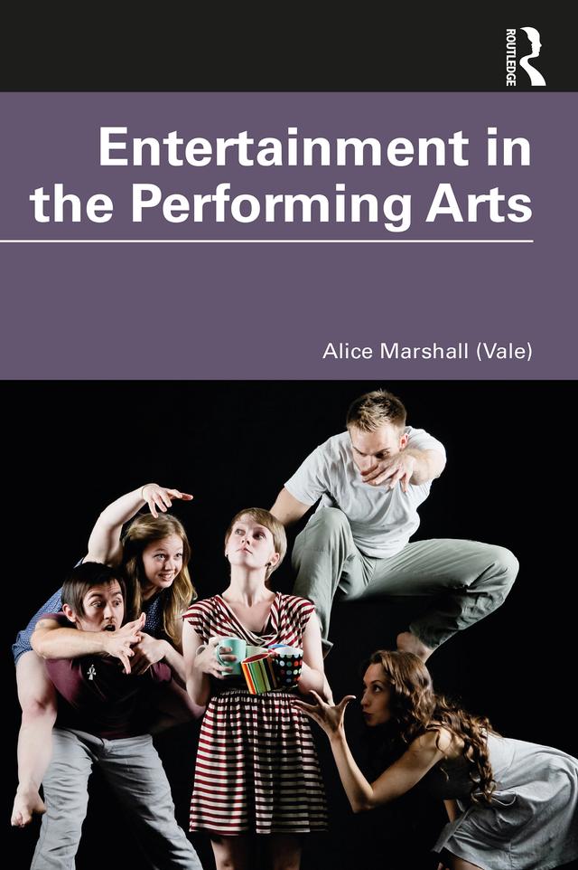 Entertainment in the Performing Arts by Alice Marshall (Vale)