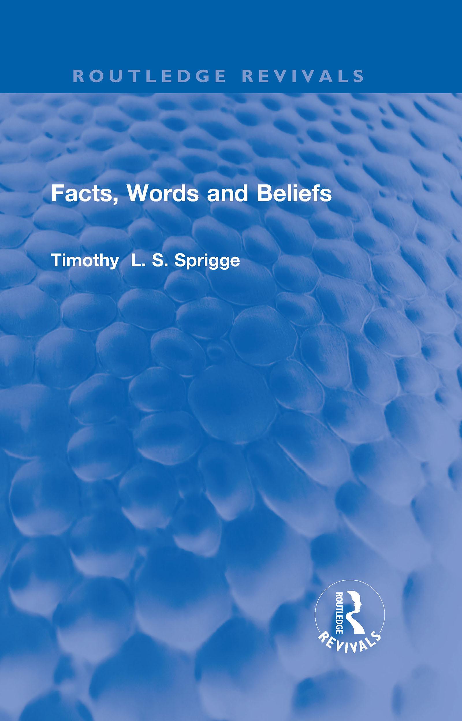 Facts, Words and Beliefs