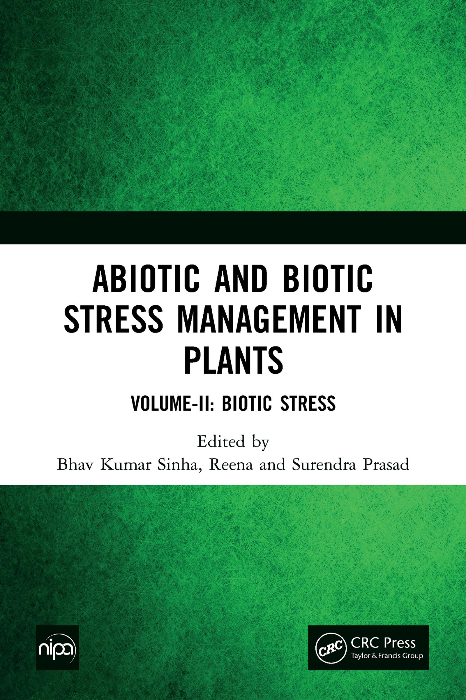 Abiotic and Biotic Stress Management in Plants