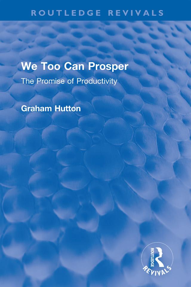 We Too Can Prosper by Graham Hutton