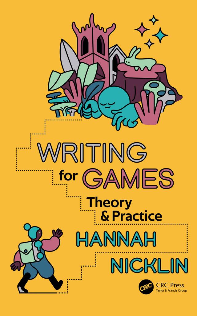 Writing for Games by Hannah Nicklin