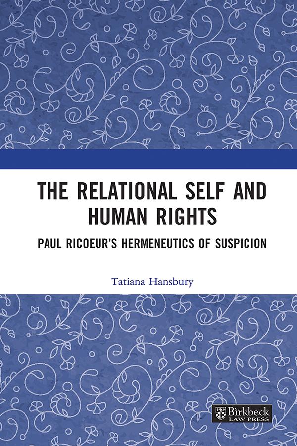 The Relational Self and Human Rights by Tatiana Hansbury
