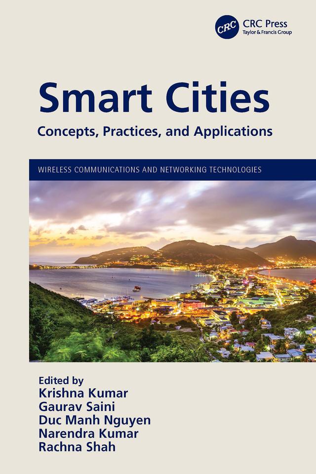 Smart Cities by Duc Manh Nguyen, Gaurav Saini, Krishna Kumar, Narendra Kumar, Rachna Shah