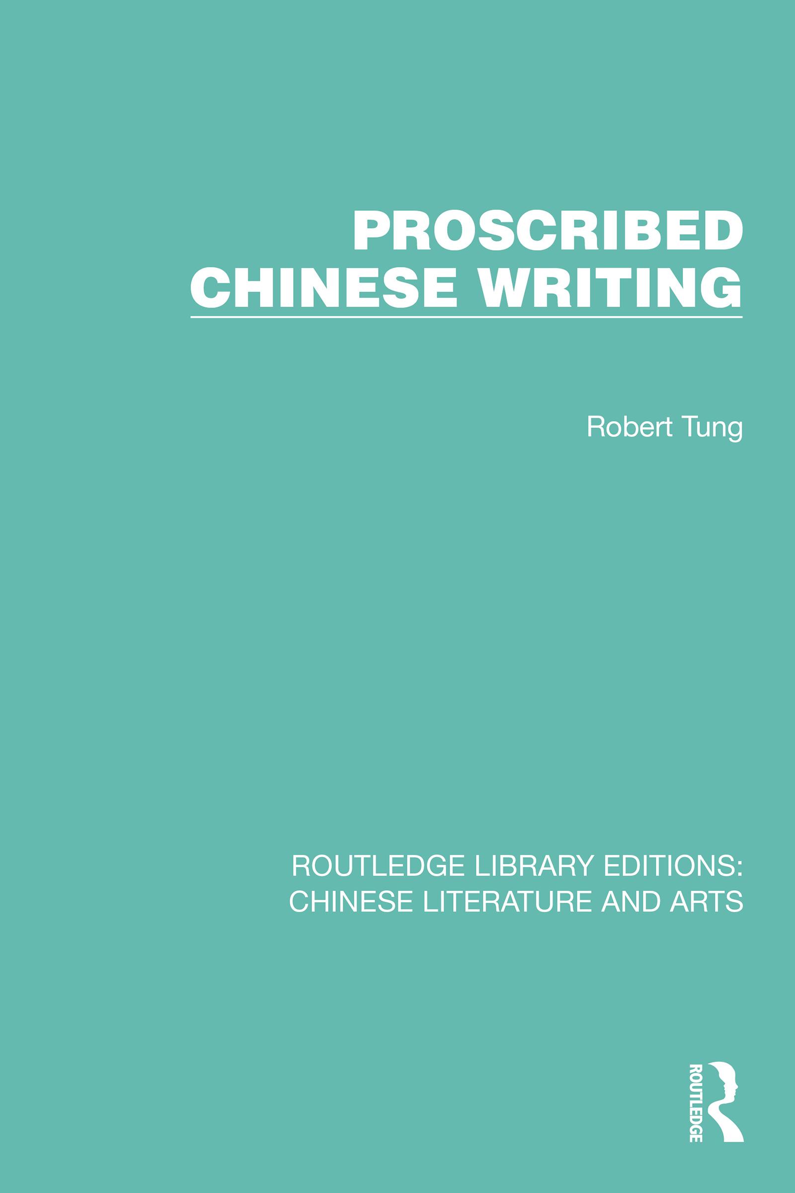 Proscribed Chinese Writing