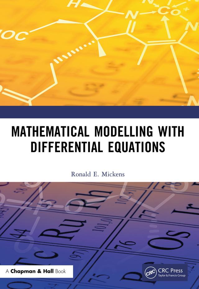 Mathematical Modelling with Differential Equations by Ronald E. Mickens