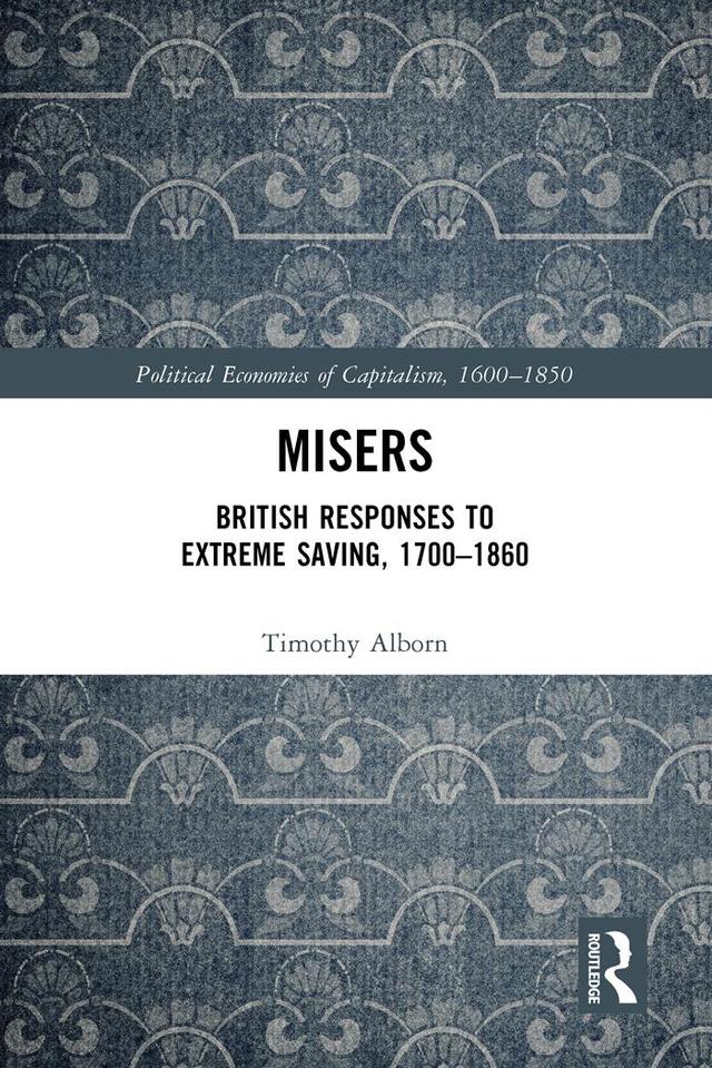 Misers by Timothy Alborn