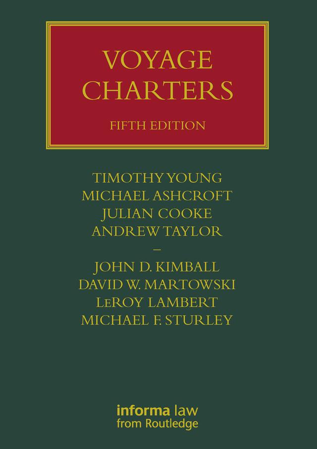 Voyage Charters by Andrew Taylor, David Martowski, John Kimball, Julian Cooke, LeRoy Lambert, Michael Ashcroft, Michael Sturley, Tim Young