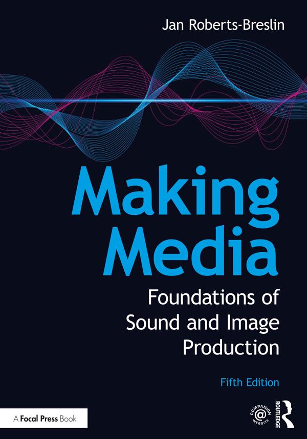 Making Media by Jan Roberts-Breslin