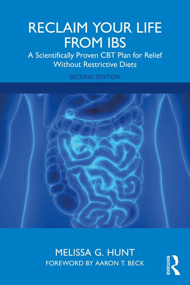 Reclaim Your Life from IBS by Melissa G. Hunt