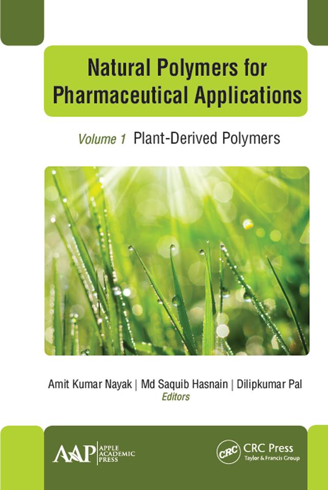 Natural Polymers for Pharmaceutical Applications by Amit Kumar Nayak, Dilipkumar Pal, Md Saquib Hasnain