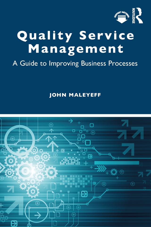 Quality Service Management by John Maleyeff