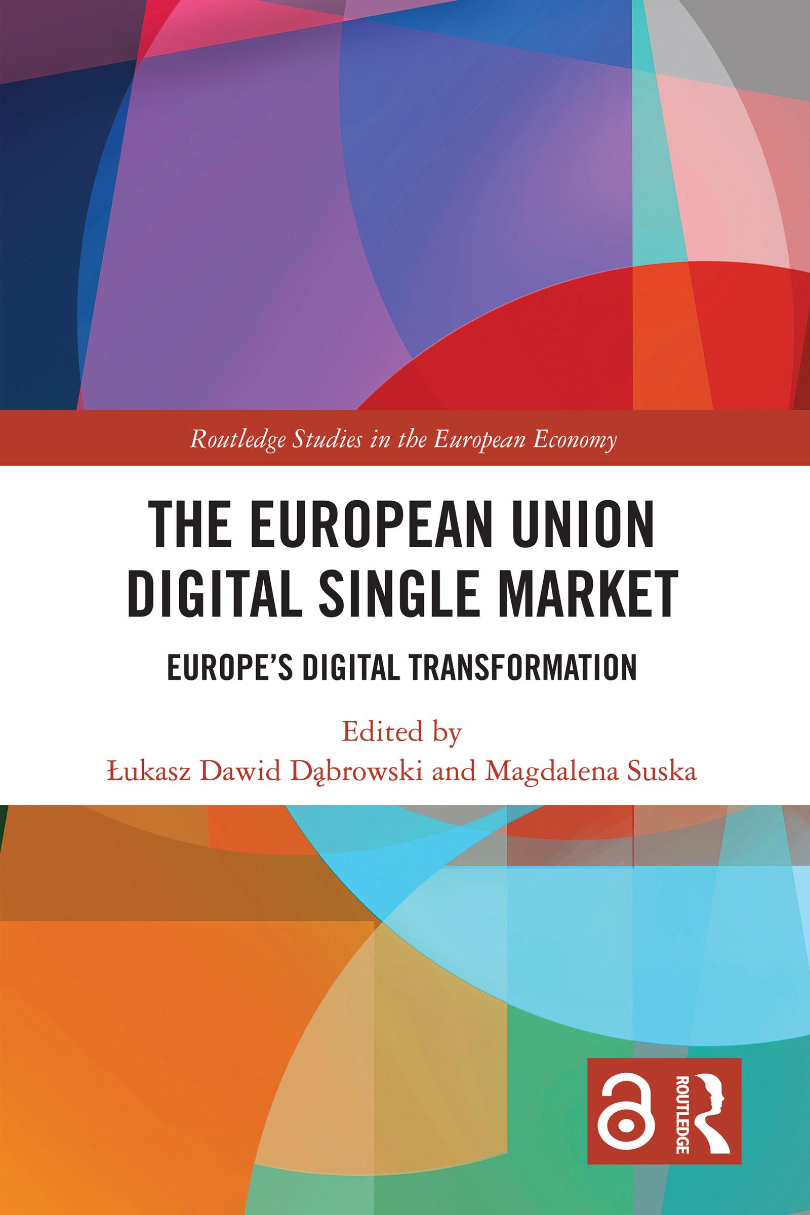 The European Union Digital Single Market