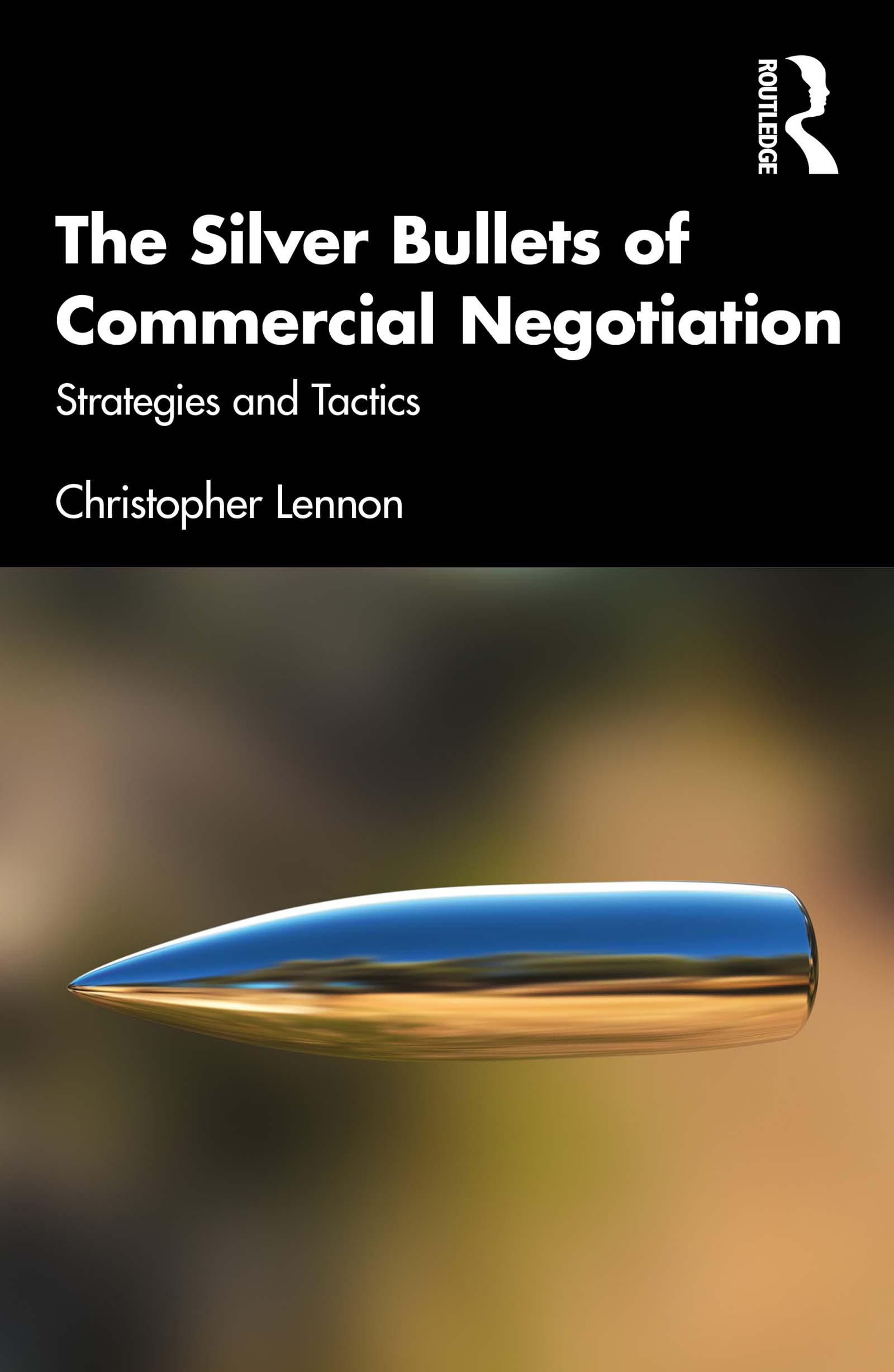 The Silver Bullets of Commercial Negotiation
