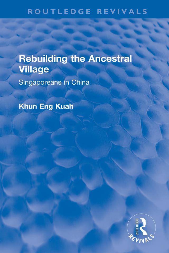 Rebuilding the Ancestral Village by Khun Eng Kuah