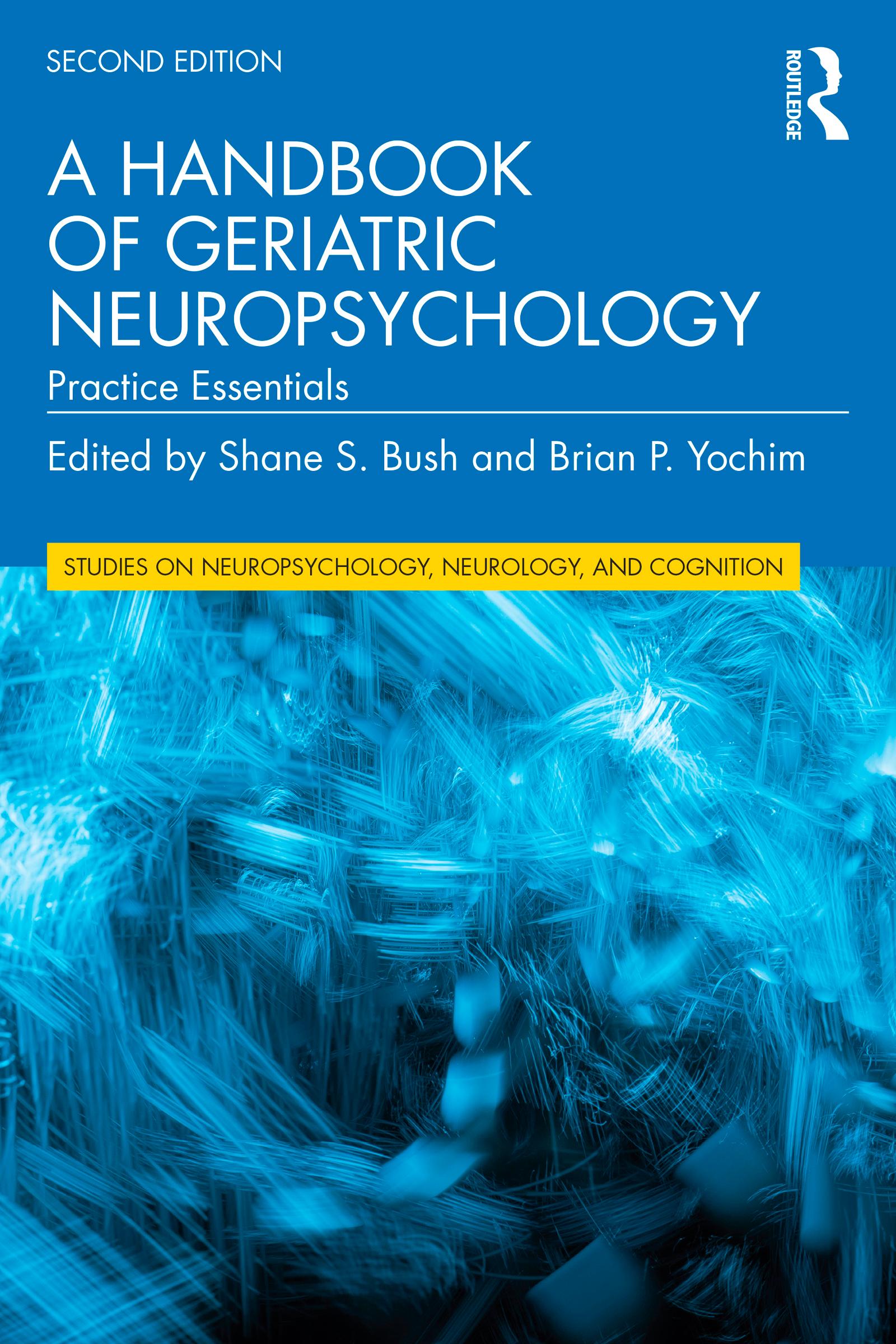 A Handbook of Geriatric Neuropsychology