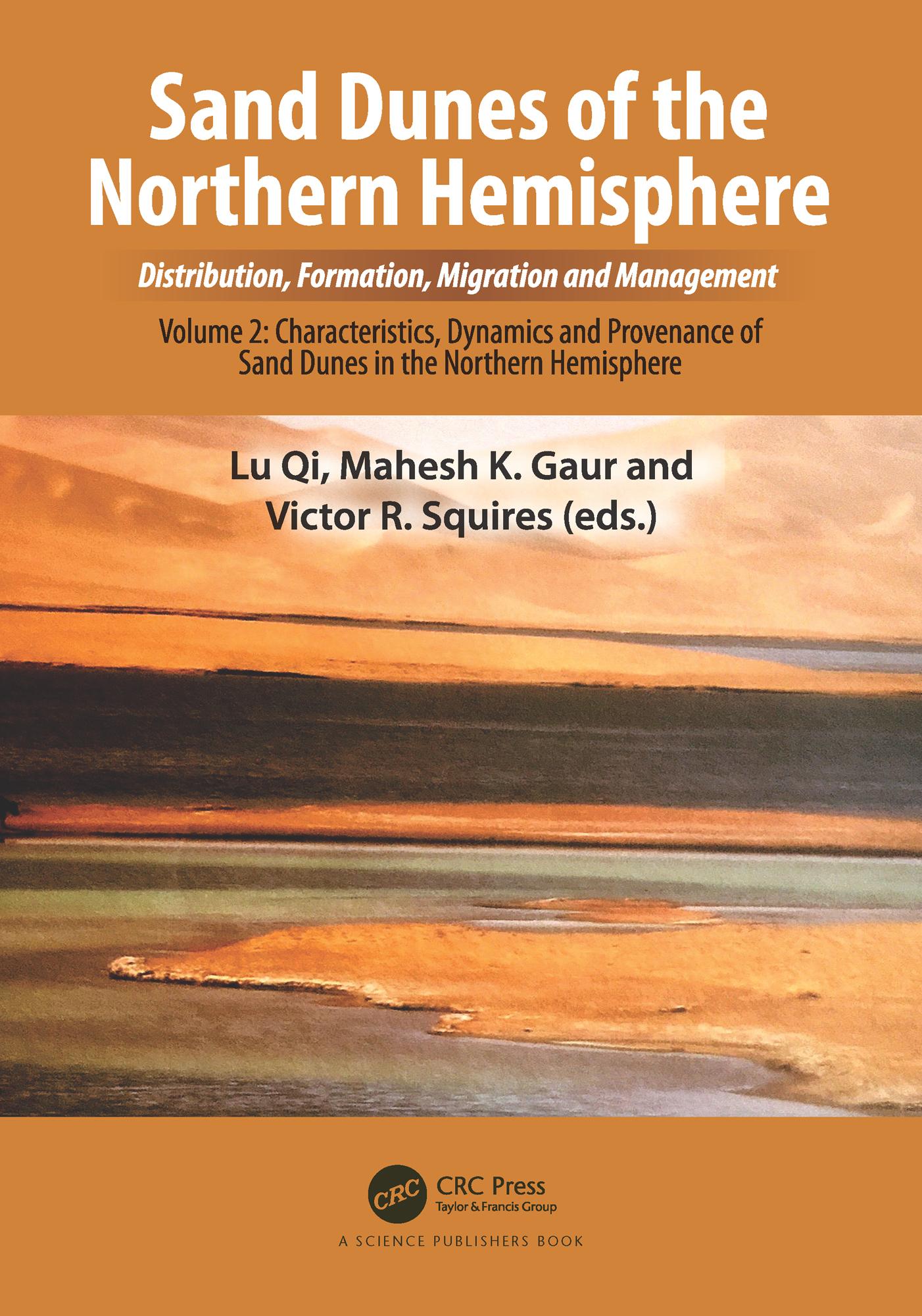 Sand Dunes of the Northern Hemisphere: Distribution, Formation, Migration and Management