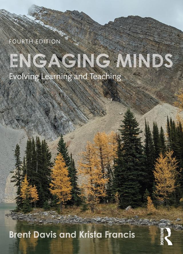 Engaging Minds by Brent Davis, Krista Francis