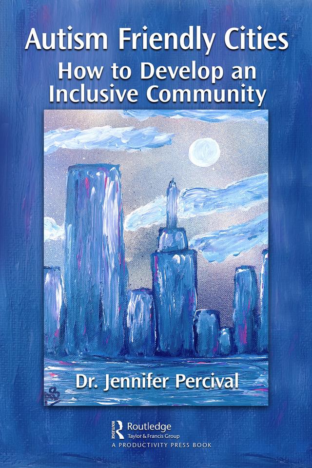 Autism Friendly Cities by Jennifer Percival