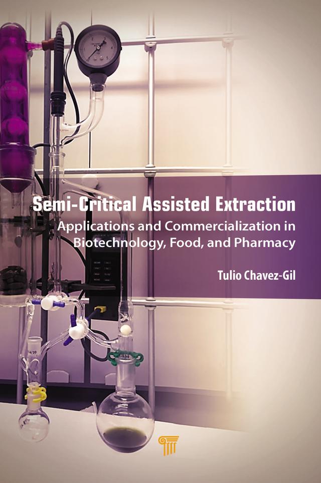 Semi-Critical Assisted Extraction by Tulio Chavez-Gil