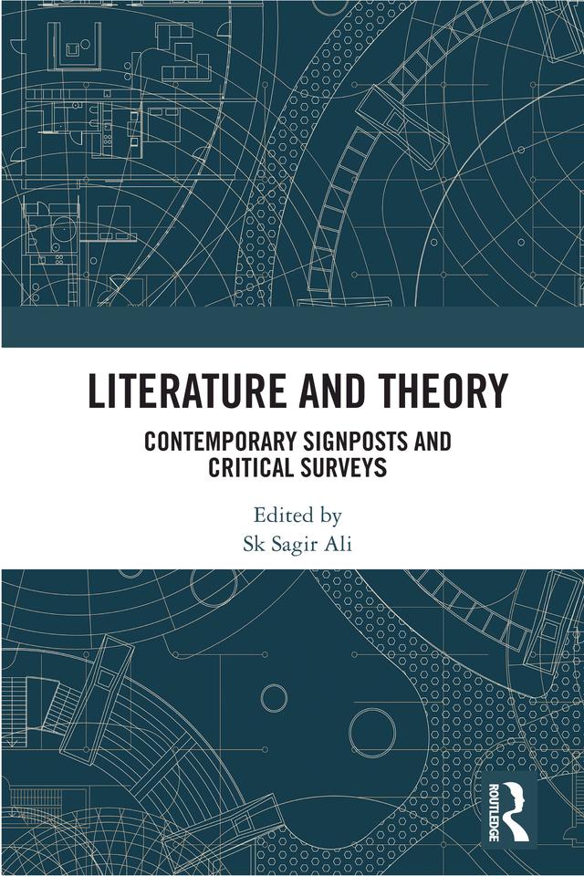 Literature and Theory by Sk Sagir Ali