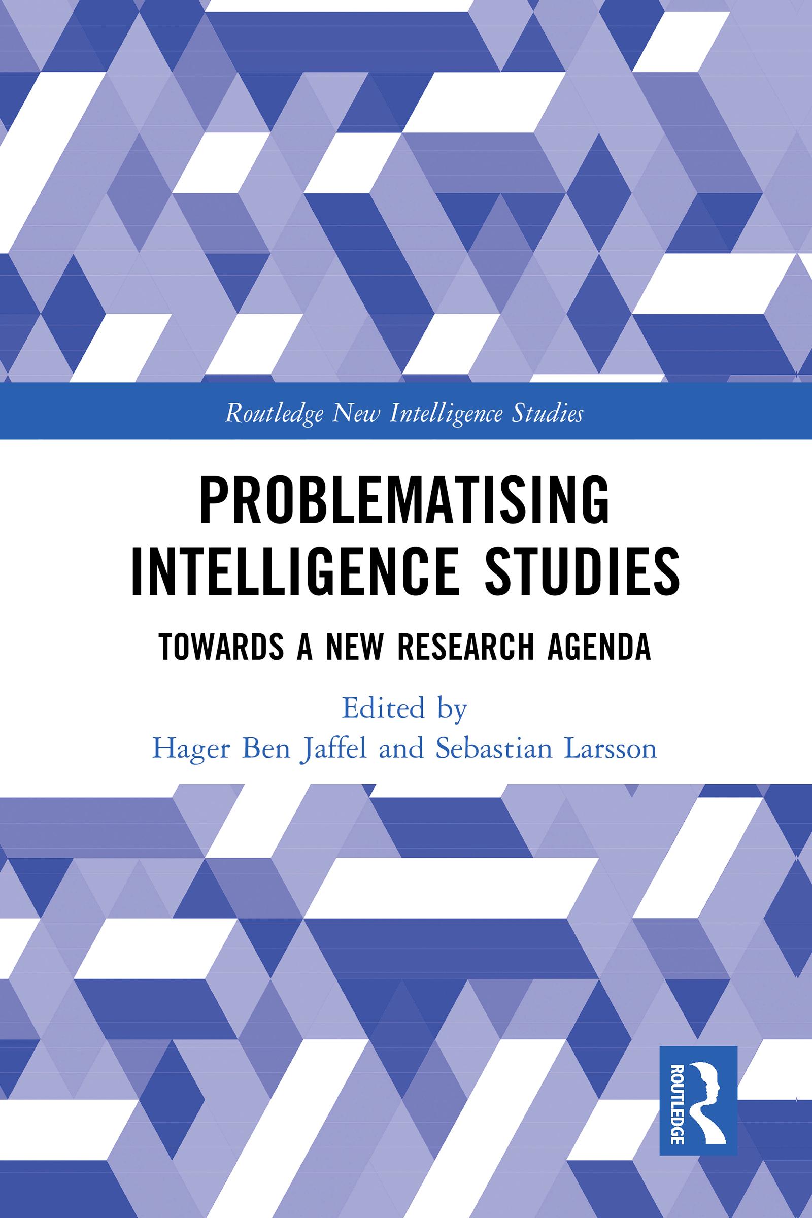 Problematising Intelligence Studies