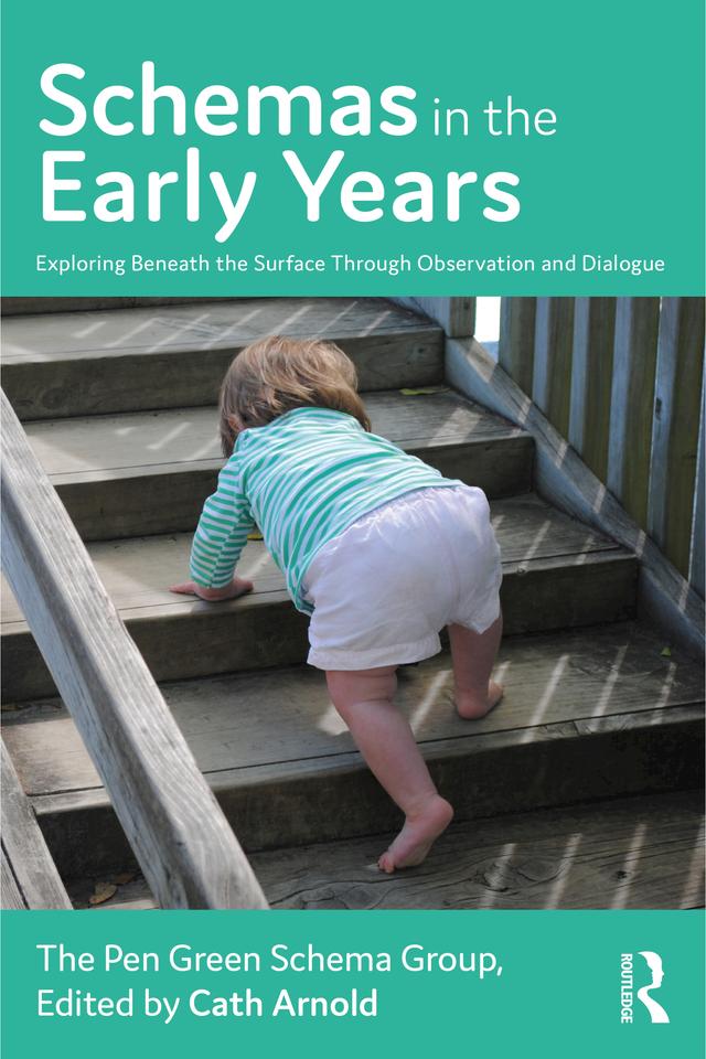 Schemas in the Early Years by Cath Arnold