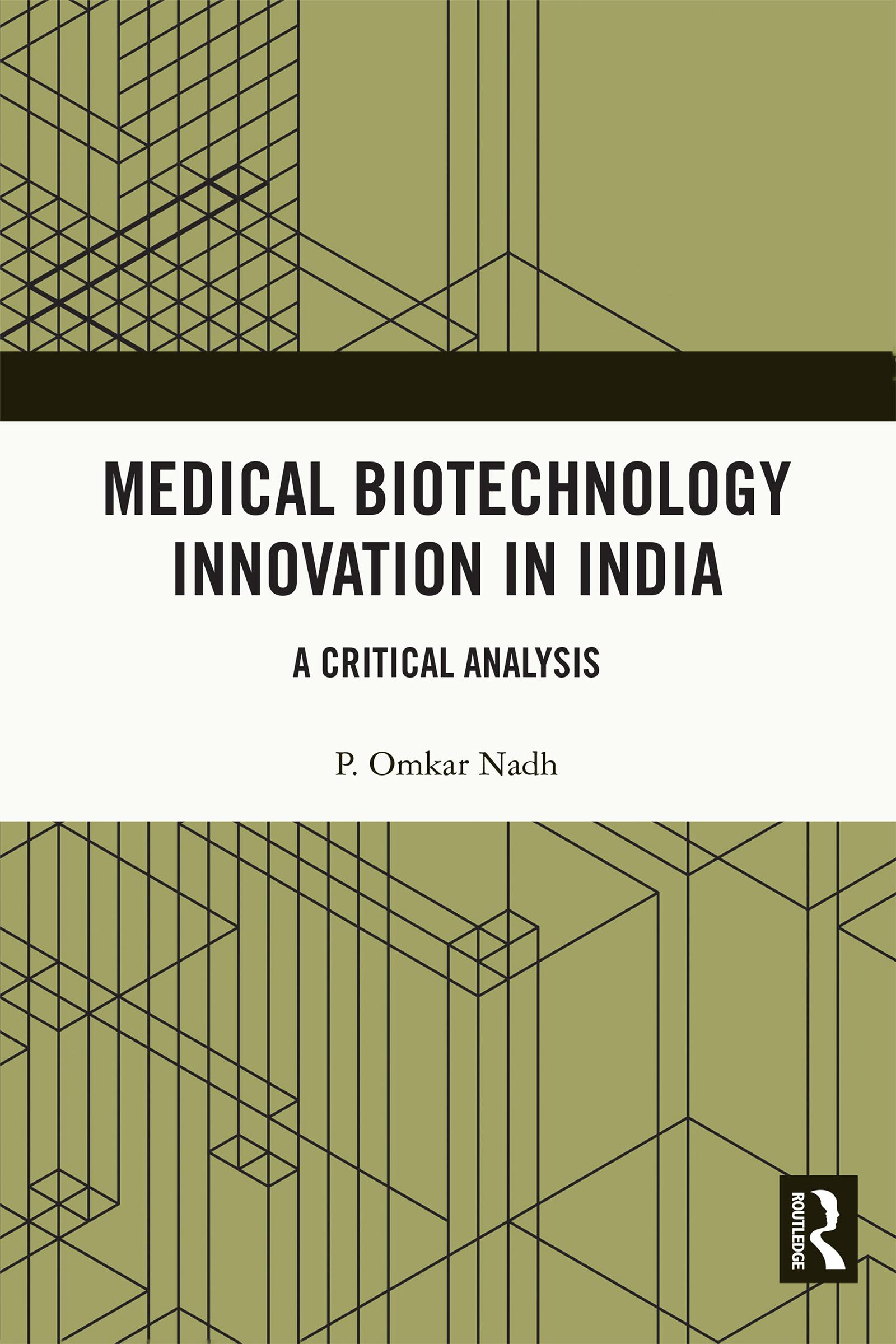 Medical Biotechnology Innovation in India