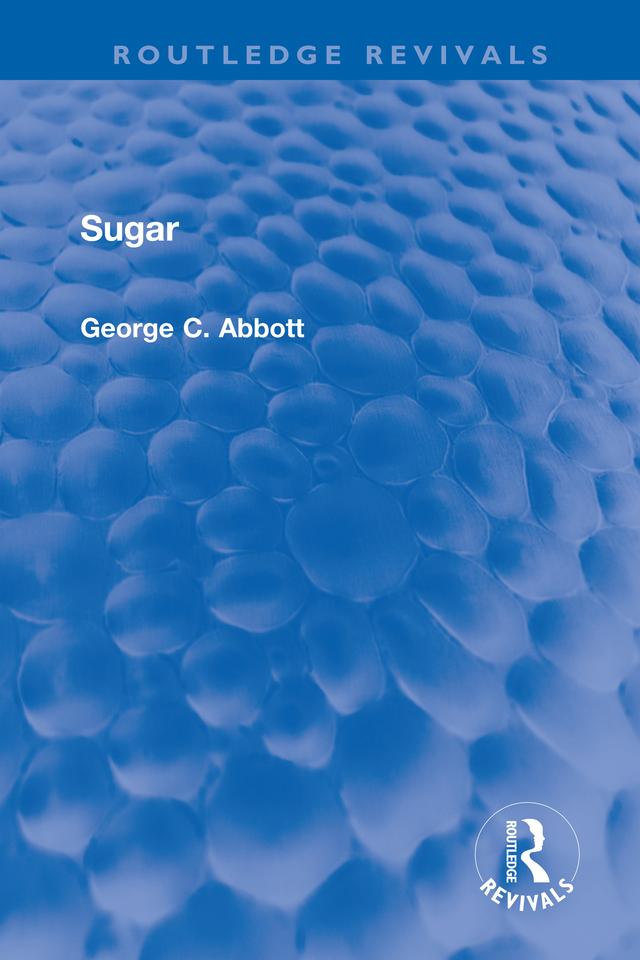 Sugar by George C. Abbott
