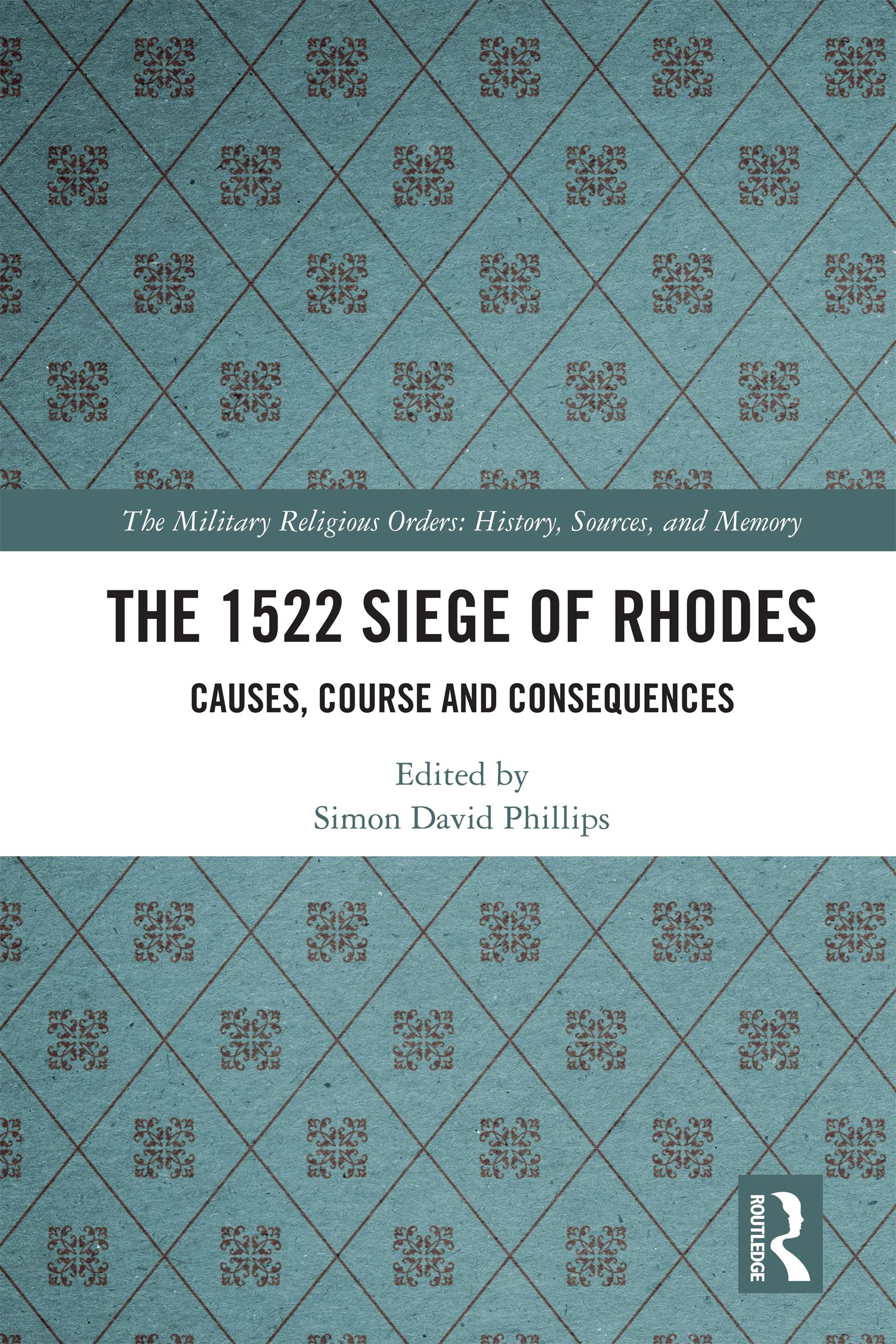 The 1522 Siege of Rhodes