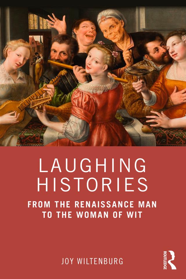 Laughing Histories by Joy Wiltenburg