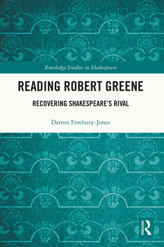 Reading Robert Greene by Darren Freebury-Jones