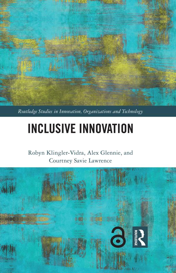 Inclusive Innovation by Alex Glennie, Courtney Savie Lawrence, Robyn Klingler-Vidra