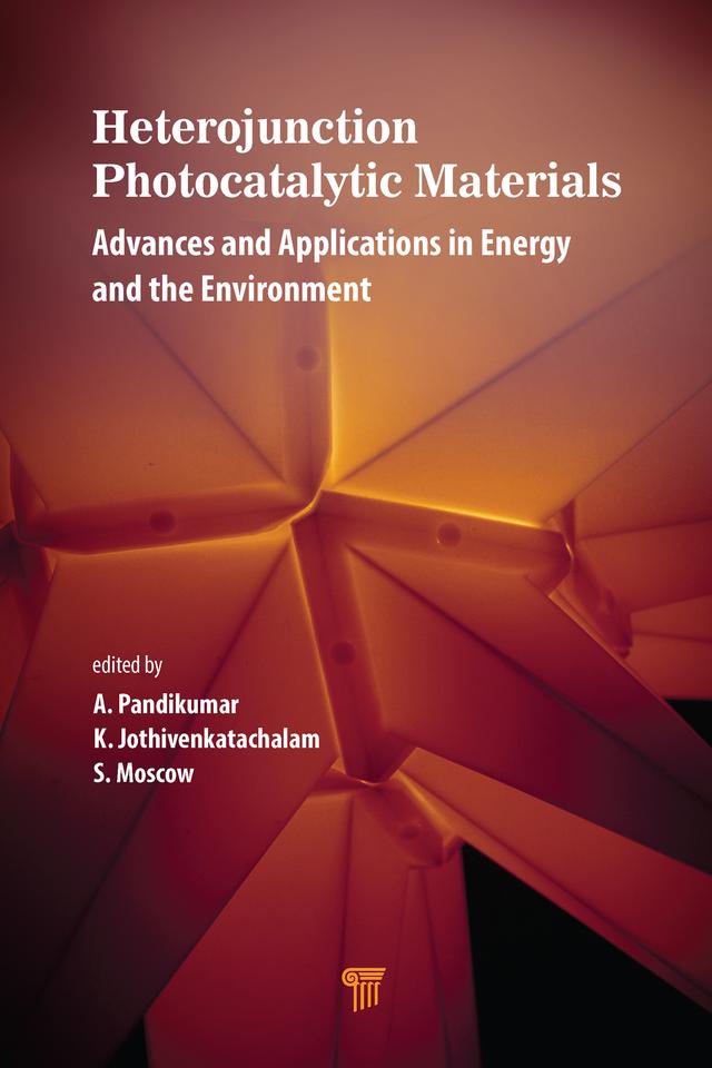 Heterojunction Photocatalytic Materials by A. Pandikumar, K. Jothivenkatachalam, S. Moscow