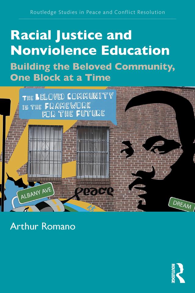Racial Justice and Nonviolence Education by Arthur Romano