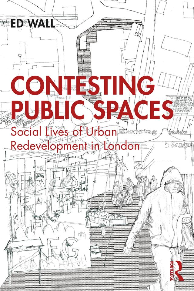 Contesting Public Spaces by Ed Wall