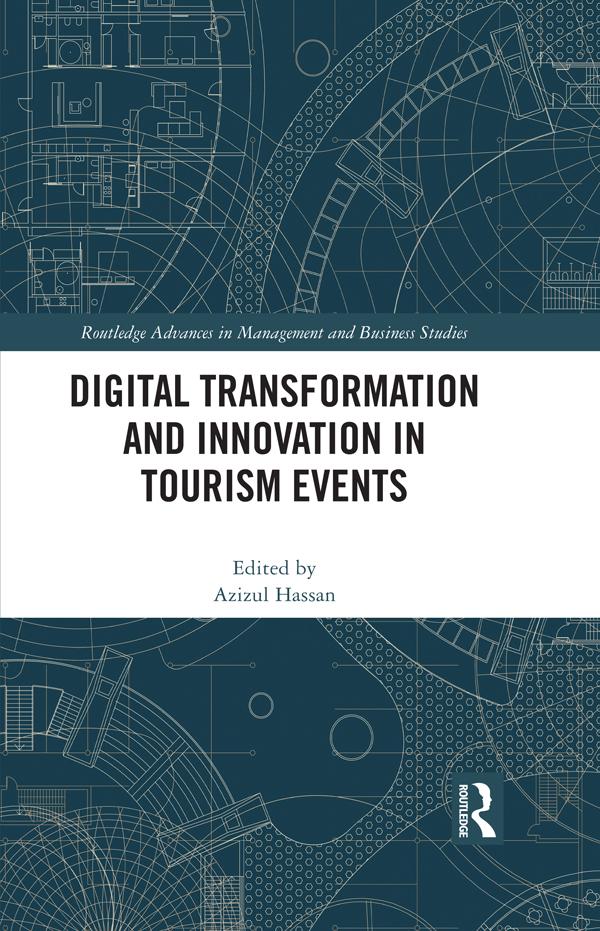 Digital Transformation and Innovation in Tourism Events by Azizul Hassan