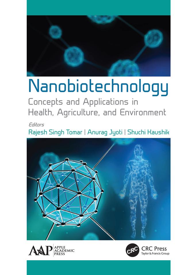 Nanobiotechnology by Anurag Jyoti, Rajesh Singh Tomar, Shuchi Kaushik