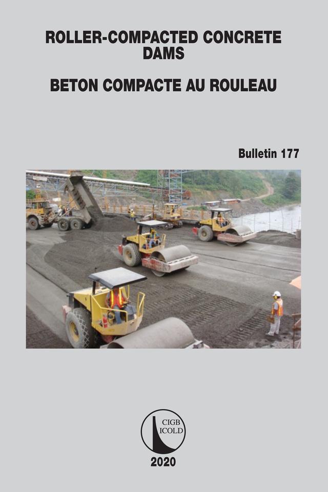 Roller-Compacted Concrete Dams by CIGB ICOLD