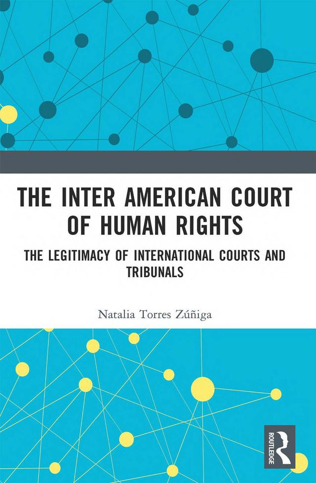 The Inter American Court of Human Rights by Natalia Zúñiga