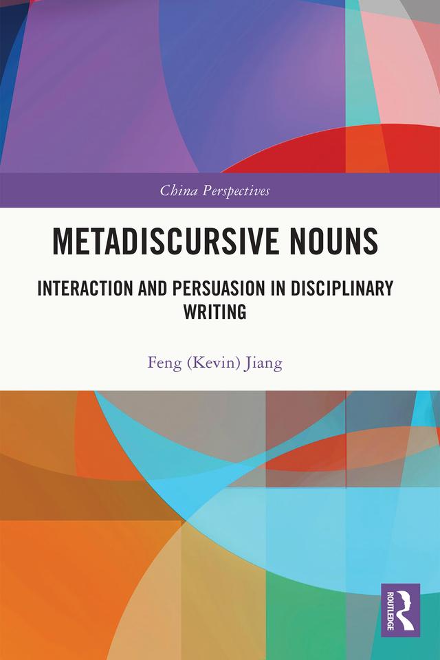 Metadiscursive Nouns by Feng (Kevin) Jiang
