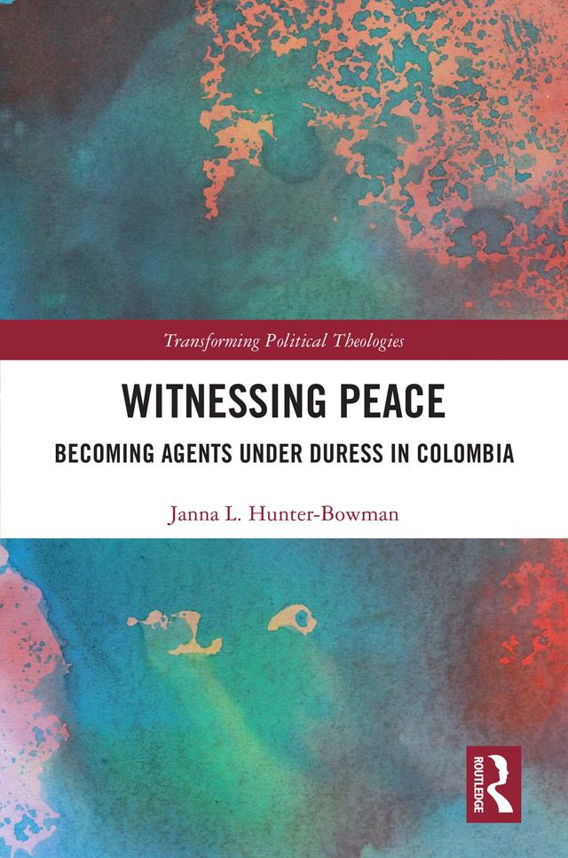 Witnessing Peace by Janna L. Hunter-Bowman