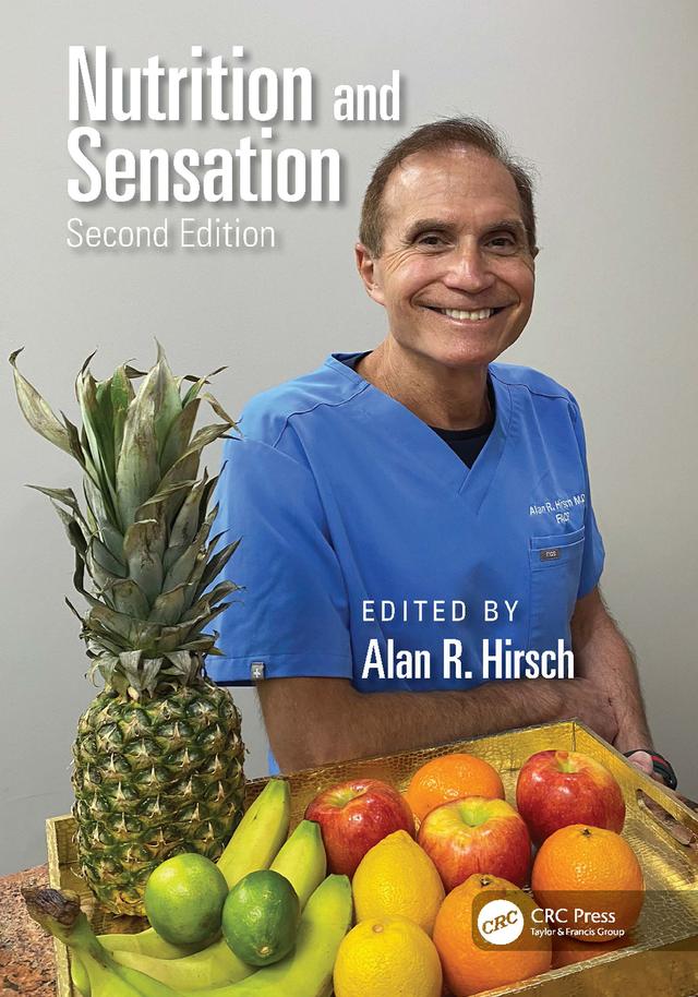 Nutrition and Sensation by Alan R. Hirsch