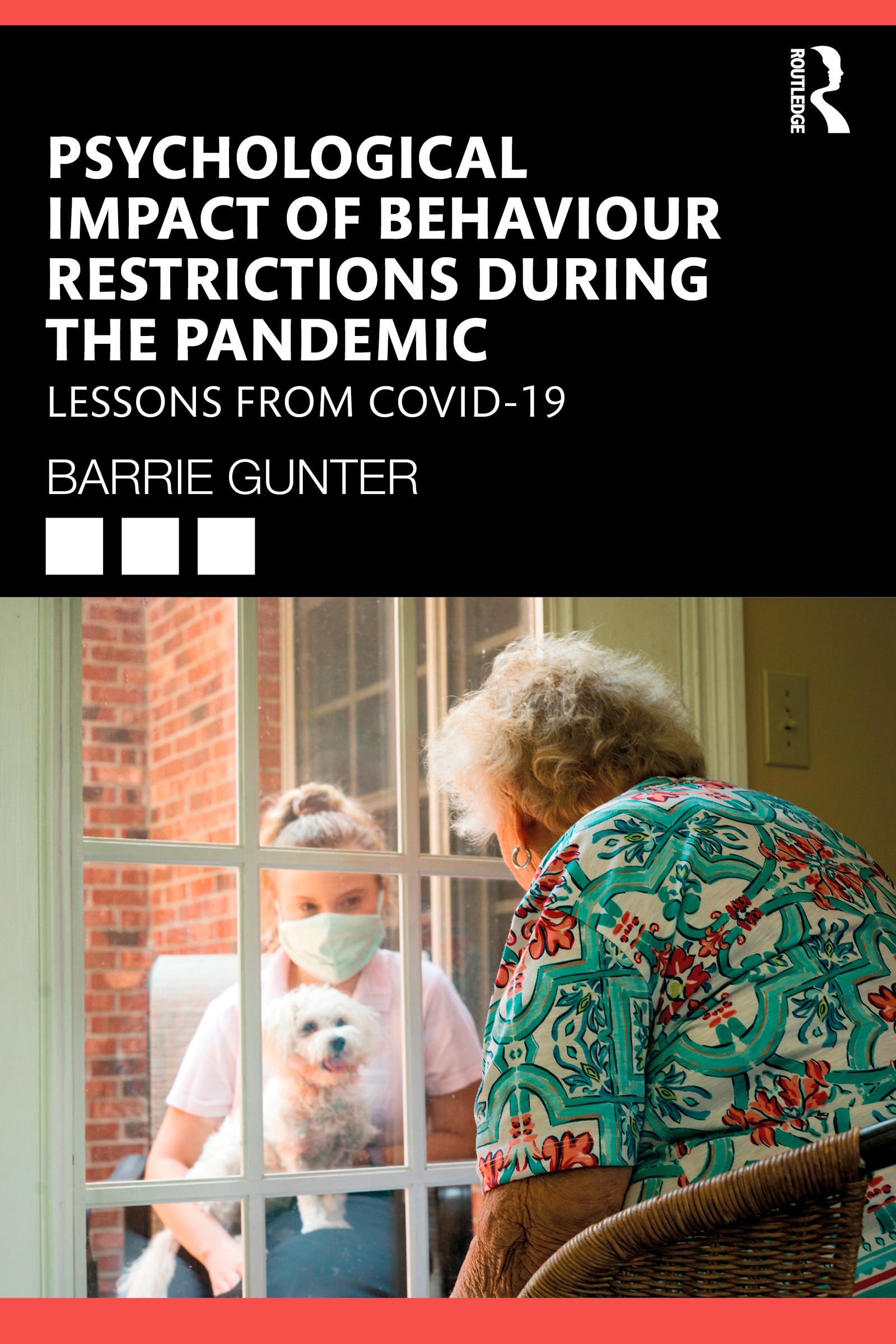 Psychological Impact of Behaviour Restrictions During the Pandemic