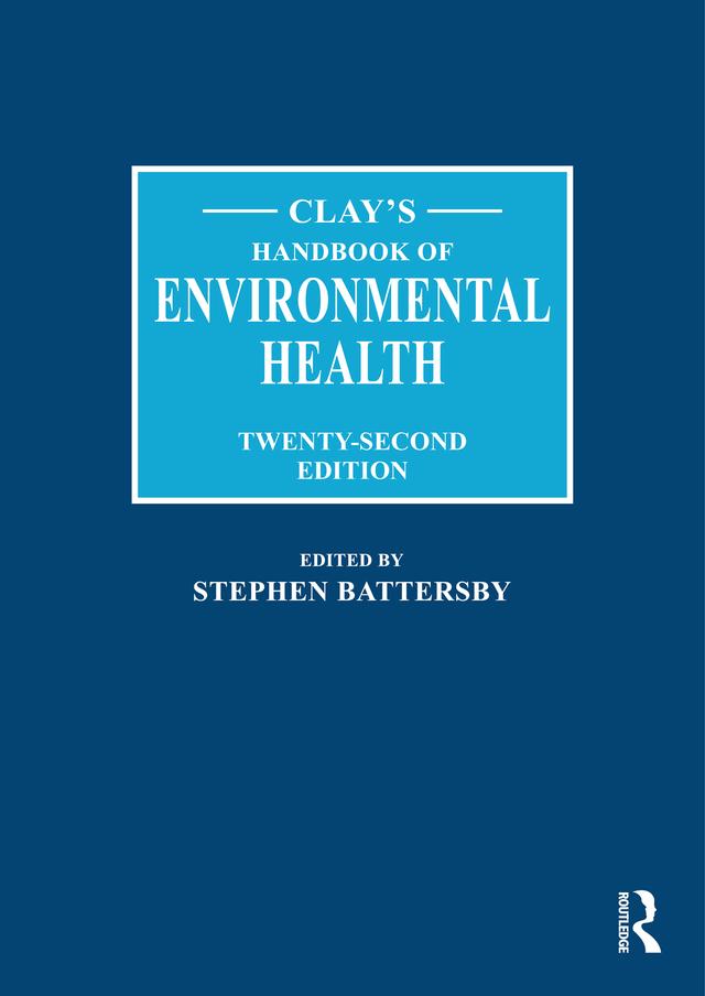 Clay's Handbook of Environmental Health by Stephen Battersby