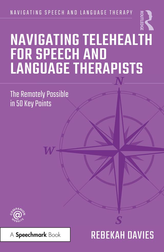 Navigating Telehealth for Speech and Language Therapists by Rebekah Davies